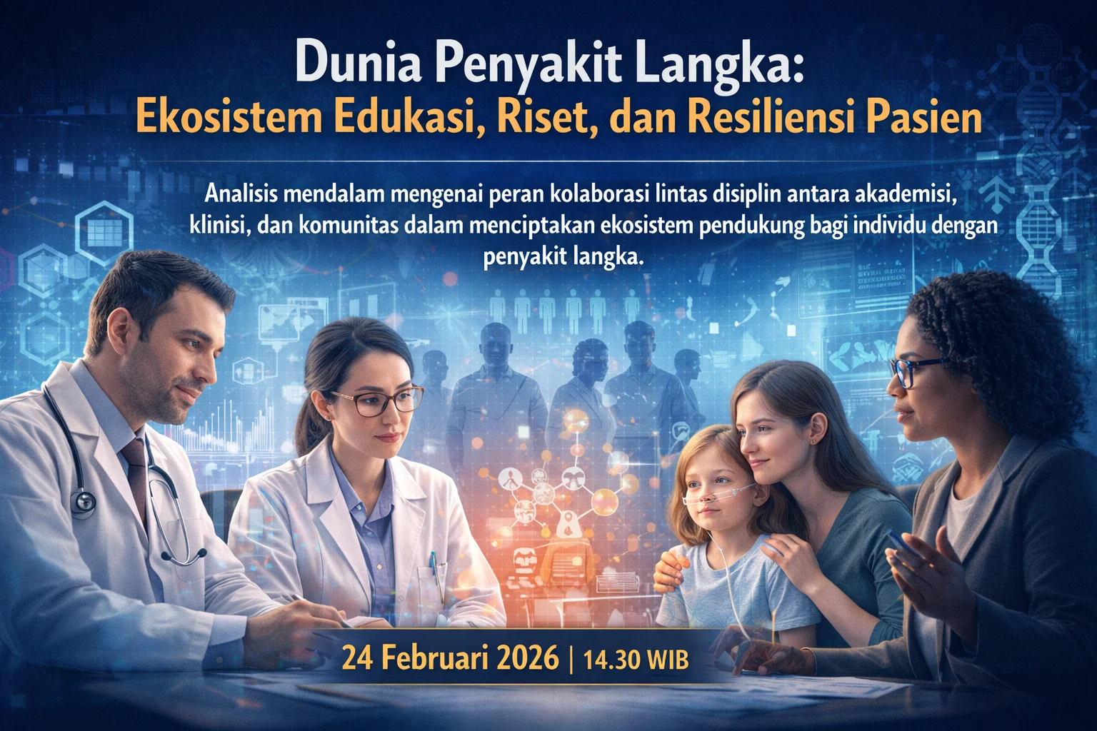 Dunia Penyakit Langka: Ekosistem Edukasi, Riset, dan Resiliensi Pasien